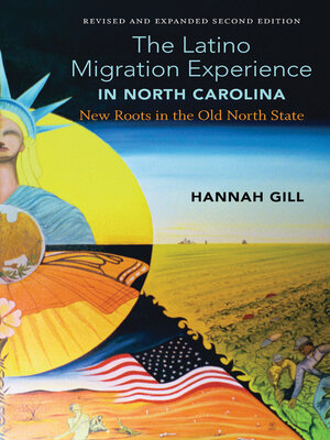 cover image of The Latino Migration Experience in North Carolina, Revised and Expanded